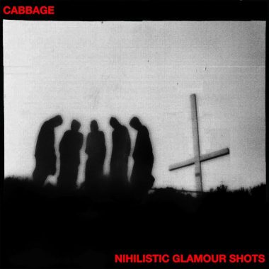 Cabbage Nihilistic Glamour Shots Packshot