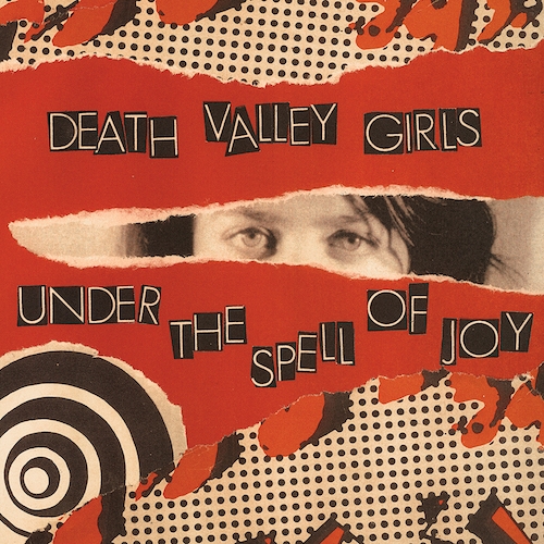 Death Valley Girls The Spells Of Joy Artwork